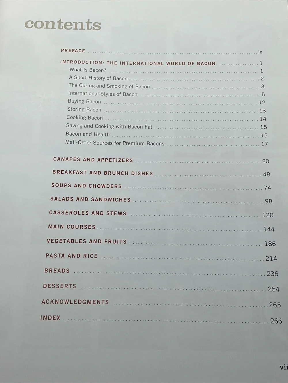 The Bacon Cookbook More Tan 150 Recipes from Around the World For Everyone HB